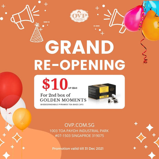 OVP Tea - Re-Opening Special