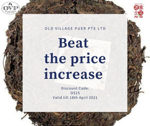 Price increase for Sheng PuEr teacakes -Check out the promo