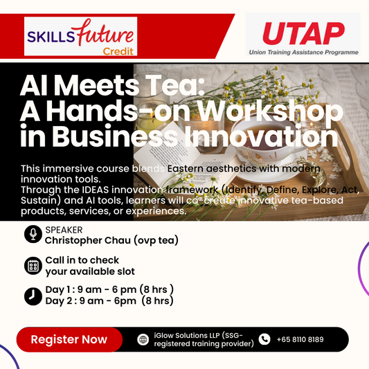 Integrate AI & IDEAS in Innovating Business – Tea as Innovation Medium