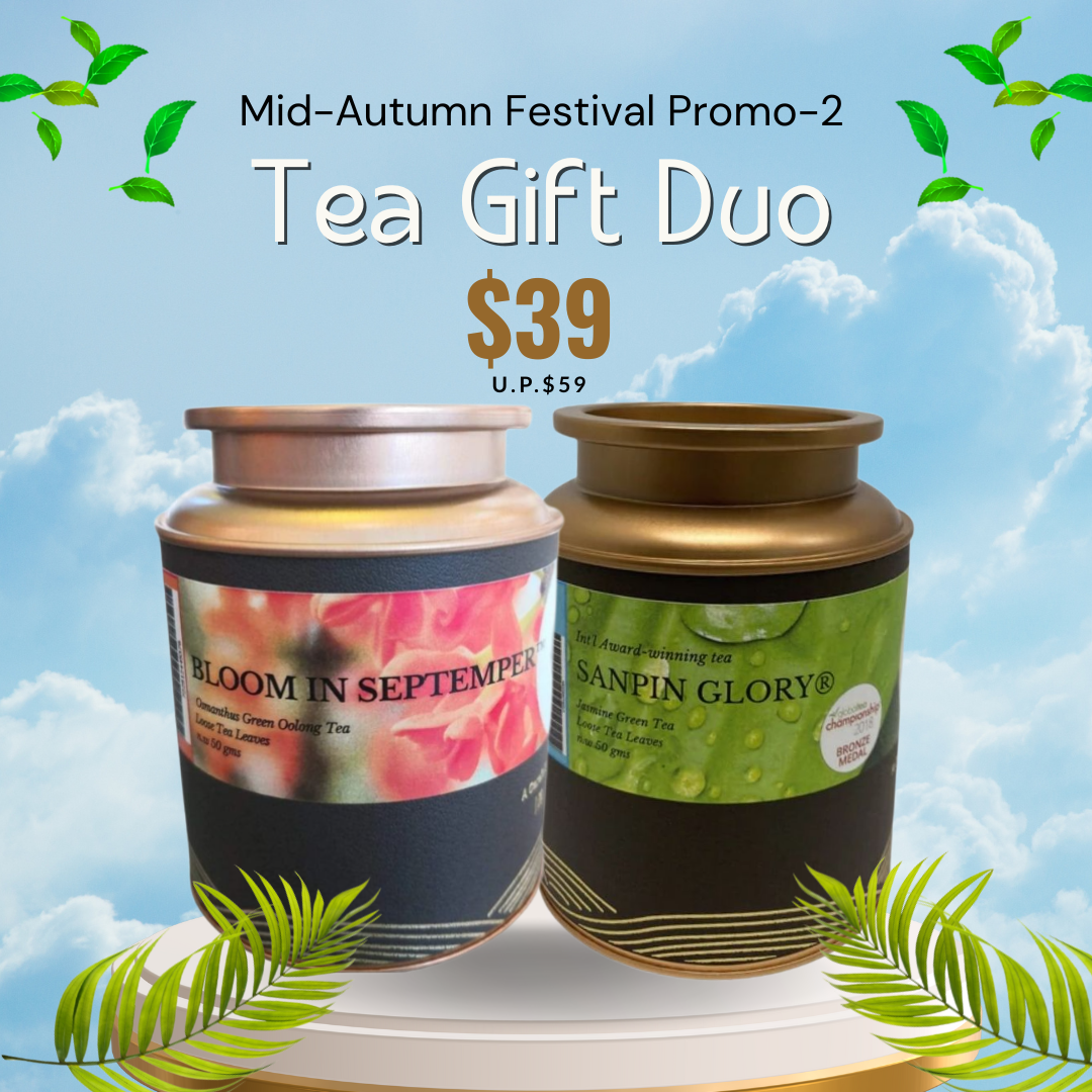 PROMO-1: Mid Autumn Festival Special- Osmanthus Tie Guan Yin + Jasmine Green Tea Gift Duo